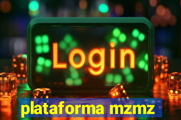 plataforma mzmz